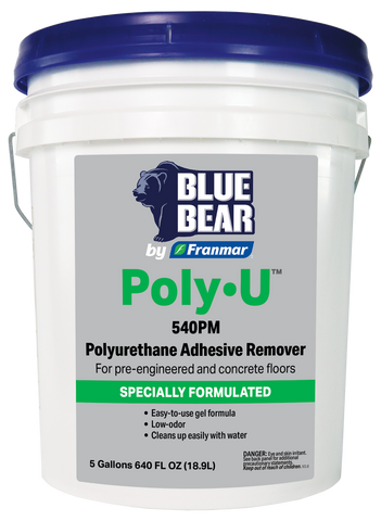 BLUE BEAR® 540PM: Poly•U® Polyurethane Adhesive Remover – Franmar, Inc BLUE BEAR® 540PM: Poly•U® Polyurethane Adhesive Remover – Franmar, Inc